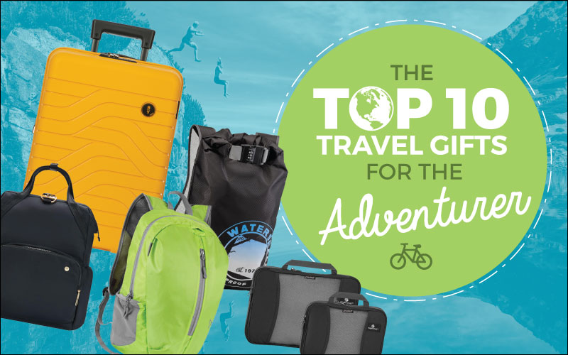 The Top 10 Travel Gifts for the Adventurer