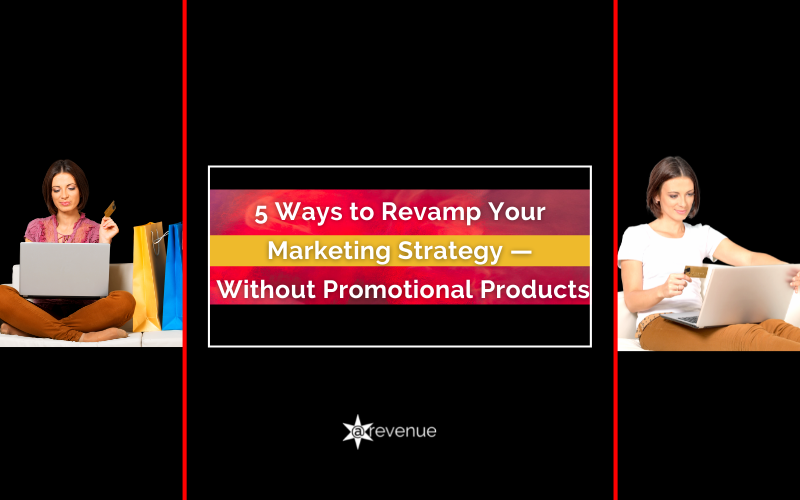 5 Ways to Revamp Your Marketing Strategy