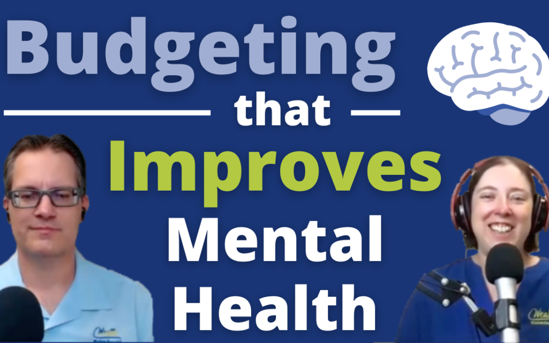 Budgeting that Improves Mental Health