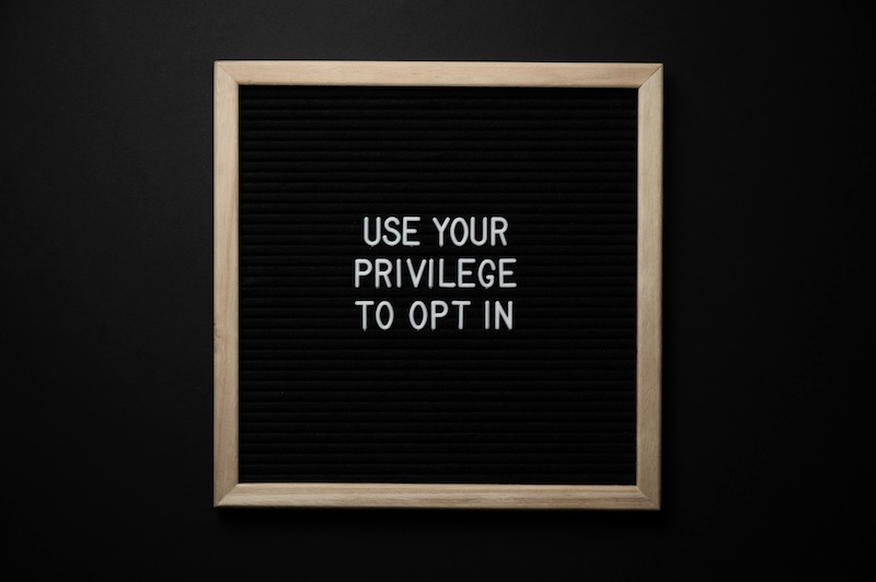 Privilege is Power: Put Your Privilege in Action
